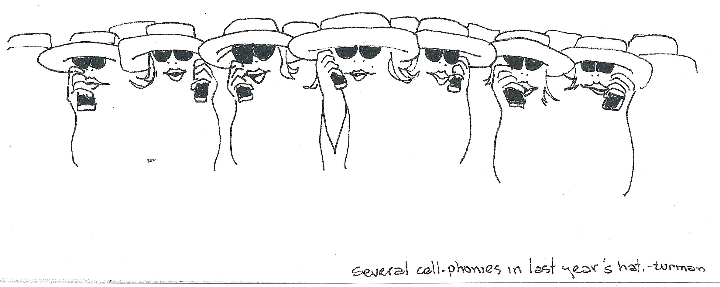 Serveral Cellphonies in Last Years Hat